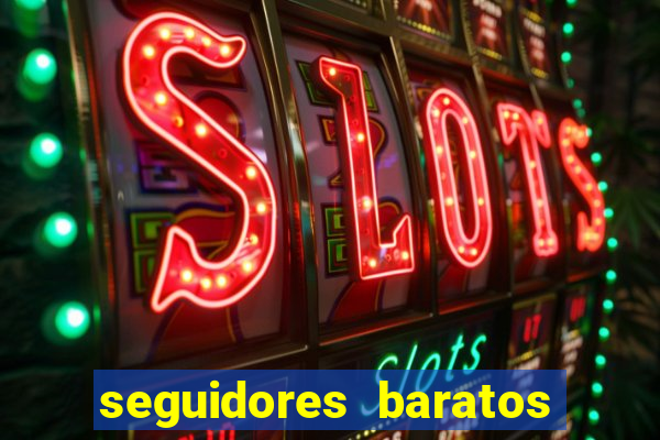 seguidores baratos para instagram